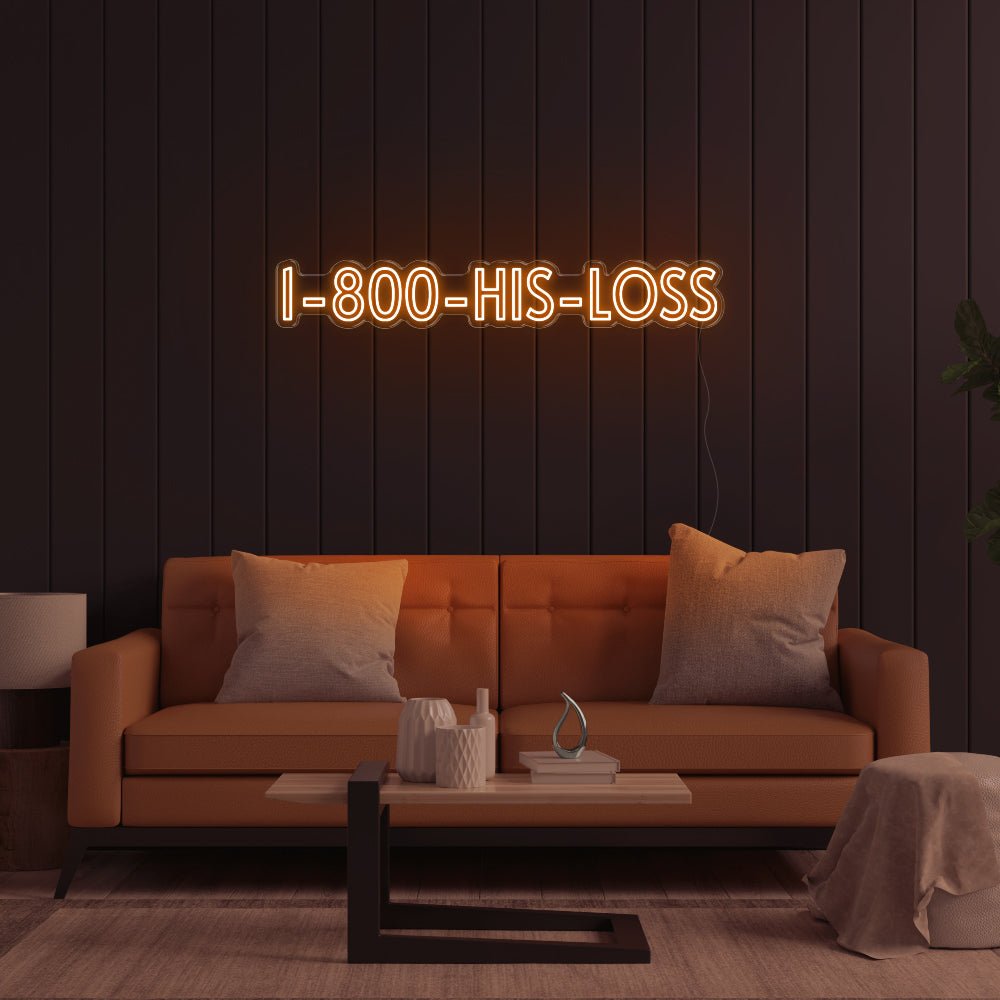 1800-His-Loss LED Neon Sign - 51inch x 8inchOrange