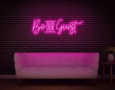 Be Our Guest LED Neon Sign - 11inch x 36inchHot Pink