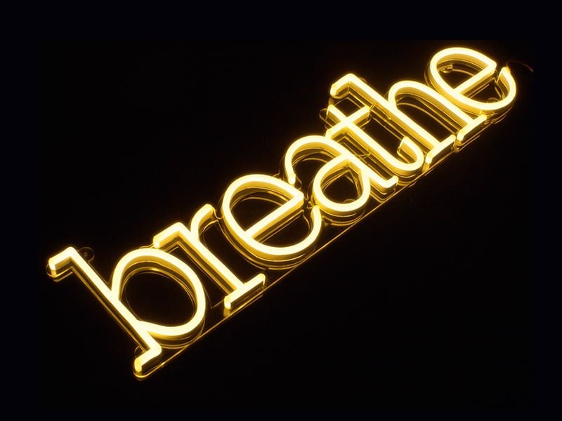 Breathe Neon Sign - White