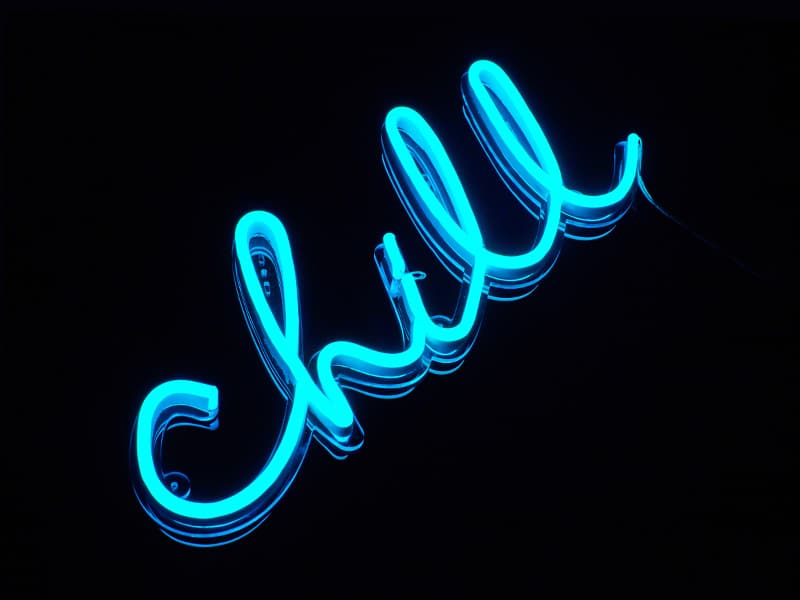 Chill Neon Sign - White