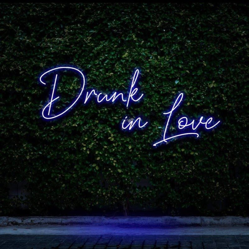 Drunk in Love NEON SIGN - Blue30 inches