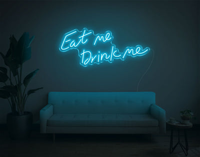 Eat Me Drink Me LED Neon Sign - 15inch x 34inchHot Pink