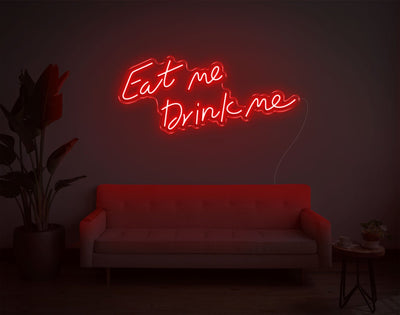 Eat Me Drink Me LED Neon Sign - 15inch x 34inchHot Pink