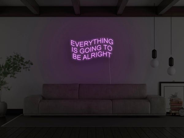 Everything Is Going To Be Alright LED Neon Sign - Purple