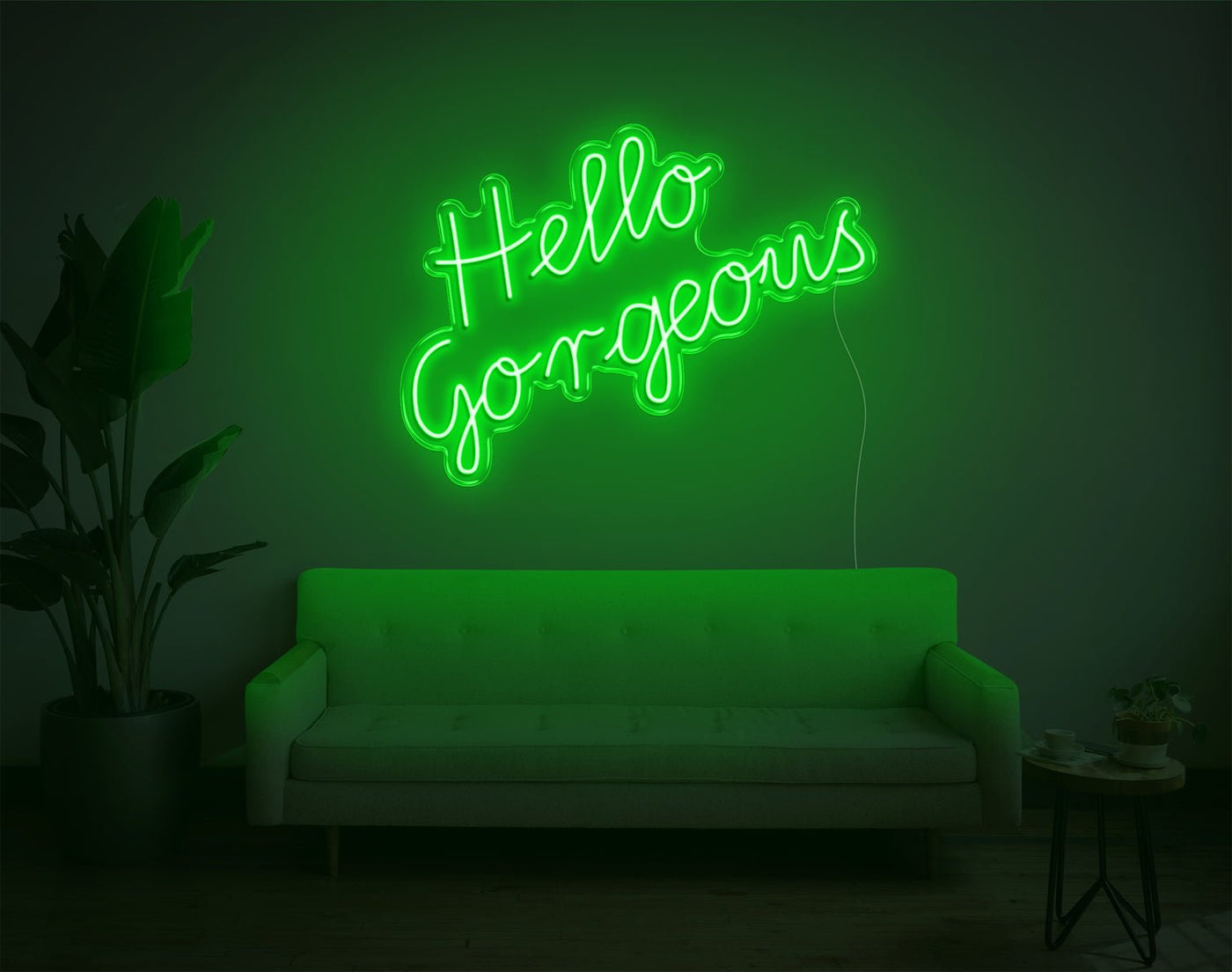 Hello Gorgeous LED Neon Sign - 22inch x 30inchGreen