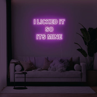 I Licked It So Its Mine LED Neon Sign - 31inch x 21inchPurple