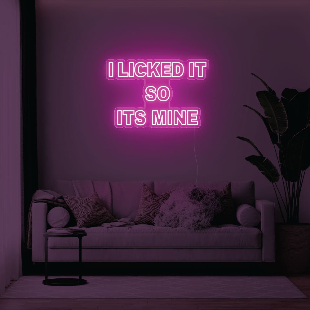 I Licked It So Its Mine LED Neon Sign - 31inch x 21inchIce Blue