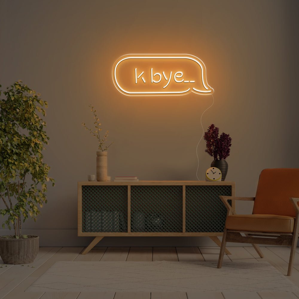 K Bye.. LED Neon Sign - 20inch x 8inchWarm White