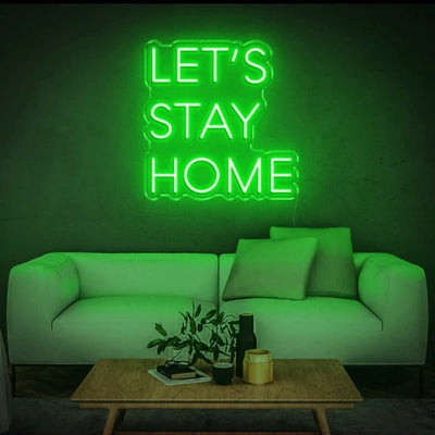 LET’S STAY HOME NEON SIGN - Pink30 inches