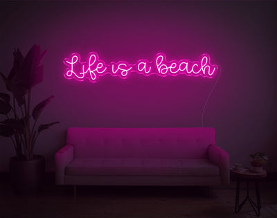 Life is a beach LED Neon Sign - 28inch x 7inchHot Pink