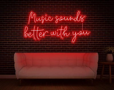 Music Sounds Better With You LED Neon Sign - 23inch x 48inchHot Pink