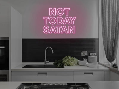 Not Today Satan LED Neon Sign - Pink