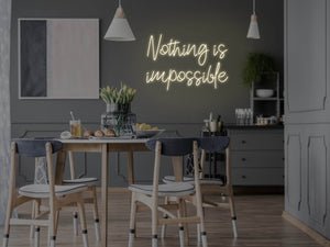 Nothing Is Impossible LED Neon Sign - Pink