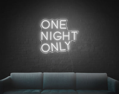 One Night Only LED Neon Sign - 19inch x 21inchHot Pink