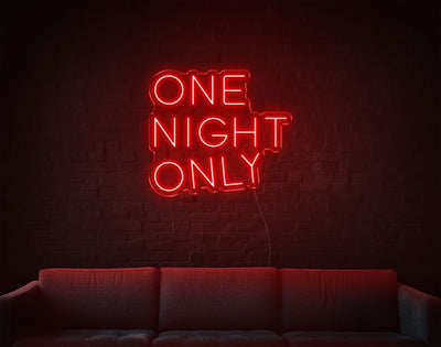 One Night Only LED Neon Sign - 19inch x 21inchRed