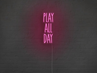 Play All Day LED Neon Sign - Pink