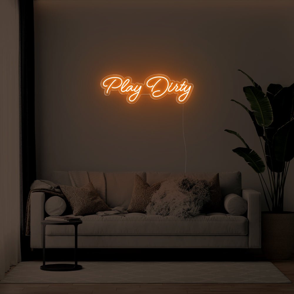 Play Dirty LED Neon Sign - 31inch x 10inchBlue