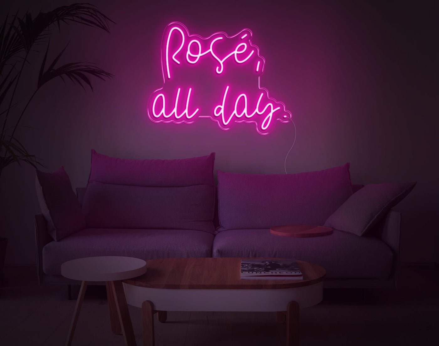 Rose All Day LED Neon Sign - 17inch x 22inchHot Pink