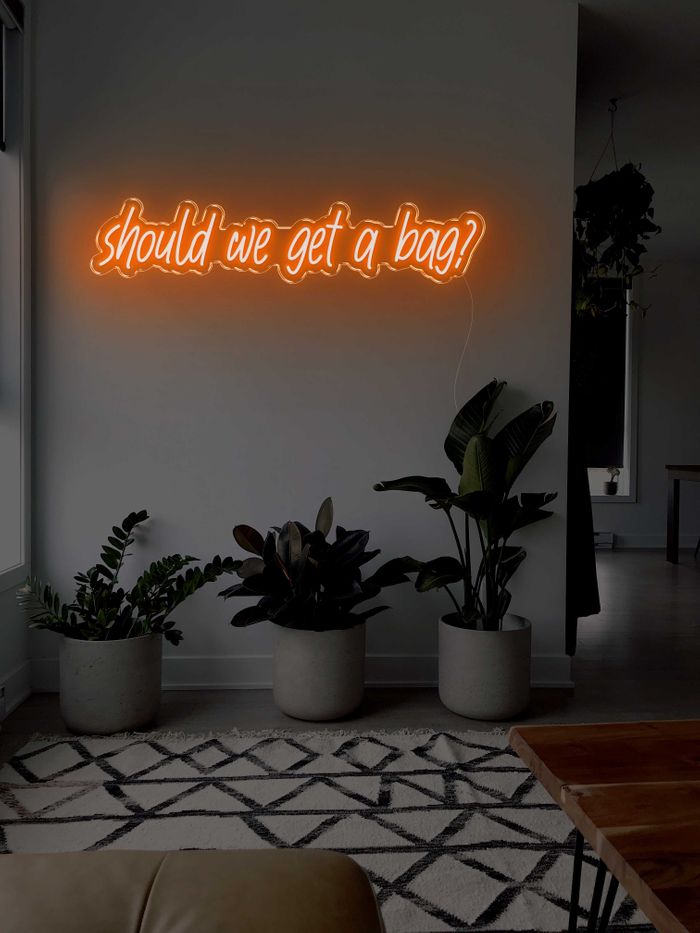 Should we get a bag? LED Neon sign - 39inch x 9inchDark Orange