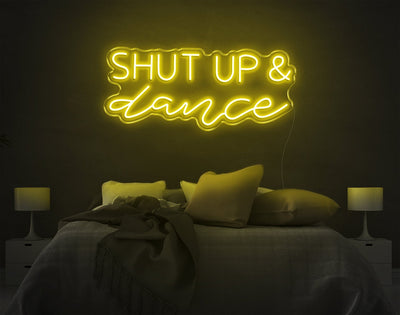 Shut Up And Dance LED Neon Sign - 10inch x 26inchHot Pink