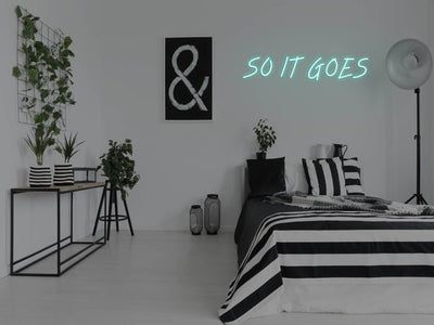 So It Goes LED Neon Sign - Aqua