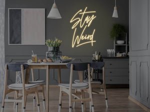 Stay Weird LED Neon Sign - Pink