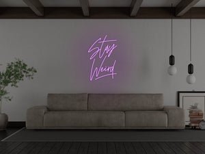 Stay Weird LED Neon Sign - Pink