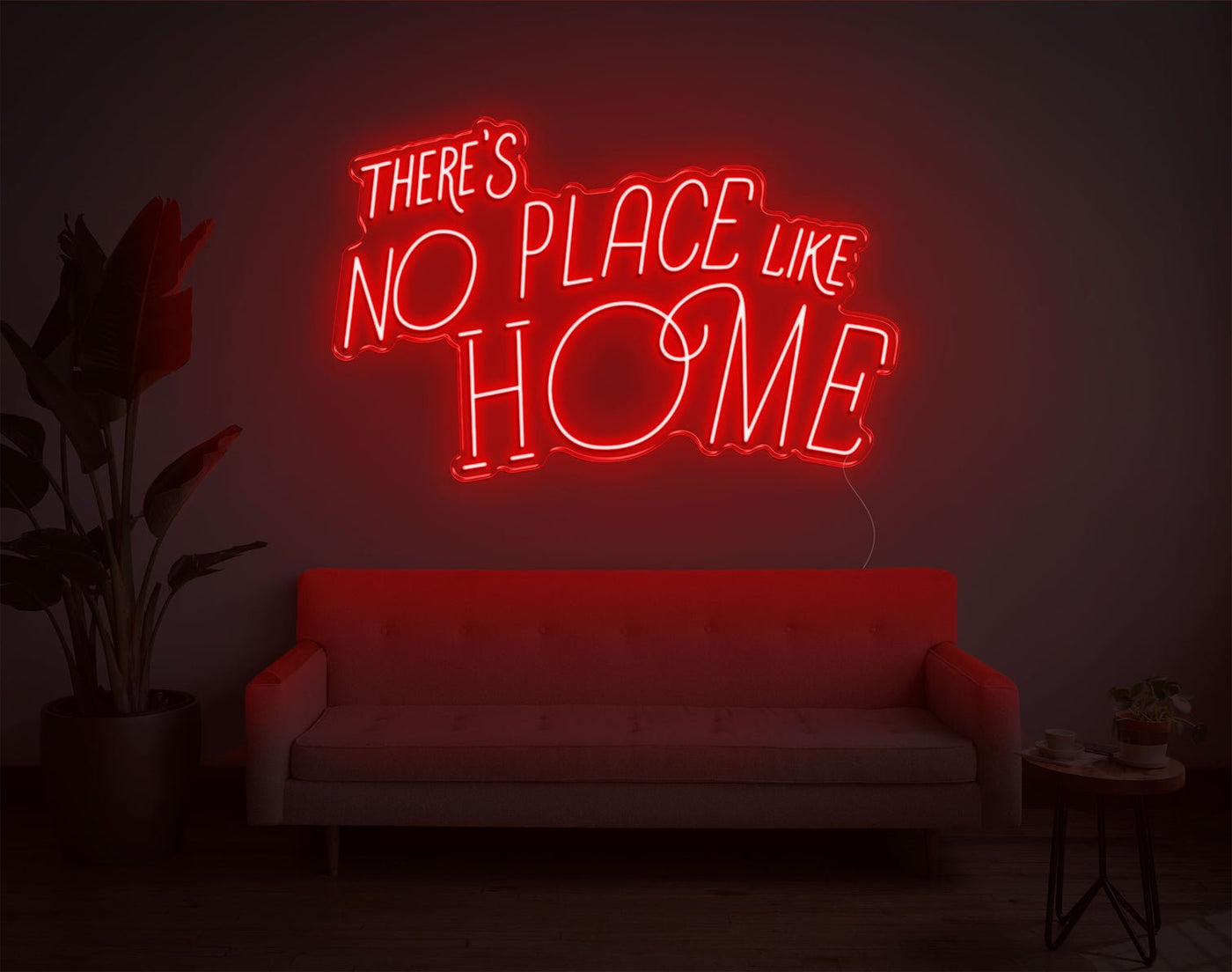 Theres No Place Like Home V2 LED Neon Sign - 24inch x 38inchHot Pink