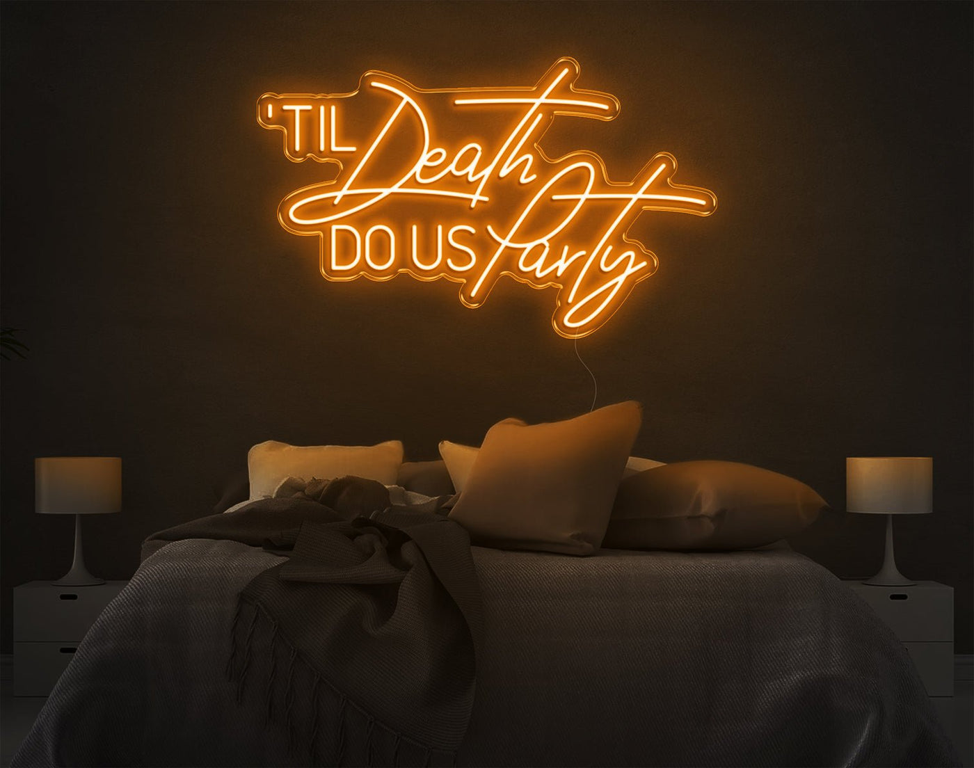 Til Death Do Us Party LED Neon Sign - 20inch x 33inchHot Pink