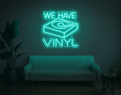 We Have Vinyl LED Neon Sign - 20inch x 20inchTurquoise