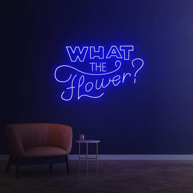 WHAT THE FLOWER NEON SIGN - Pink30 inches