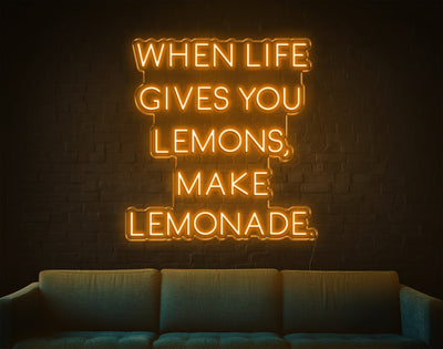 When Life Gives You Lemons, Make Lemonade LED Neon Sign - 31inch x 29inchOrange