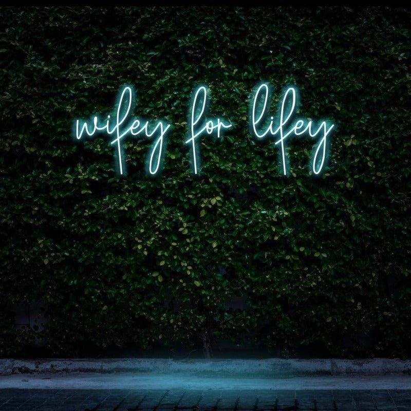 Wifey For Lifey NEON SIGN - Pink30 inches