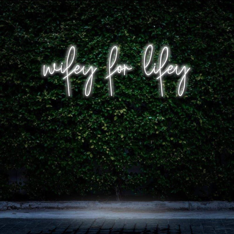 Wifey For Lifey NEON SIGN - Pink30 inches