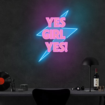 YES Girl...! Neon x Acrylic Artwork - 20"x16"Neon x Acrylic Artwork