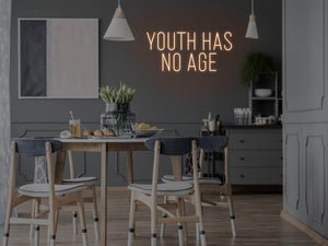 Youth Has No Age LED Neon Sign - Pink